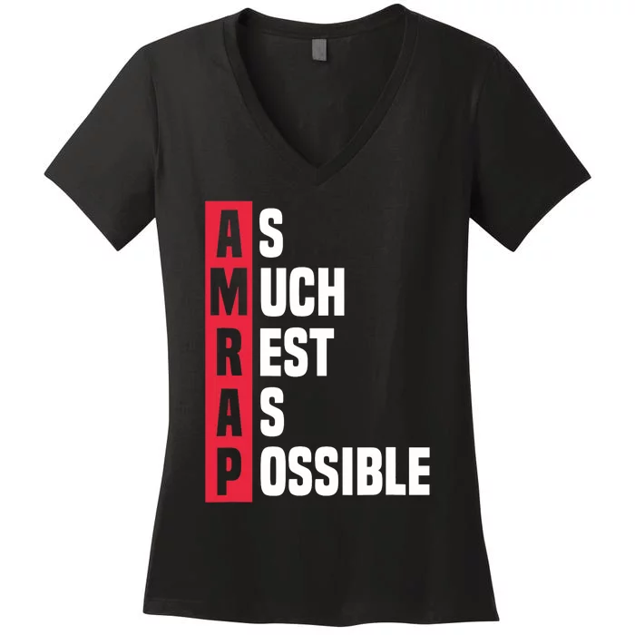 As Much Rest As Possible AMRAP Funny Trendy Women's V-Neck T-Shirt