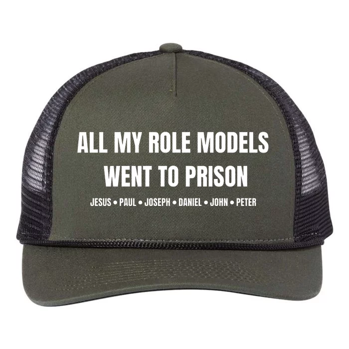 All My Role Models Went To Prison Jesus Paul Joseph Daniel Peter John Retro Rope Trucker Hat Cap