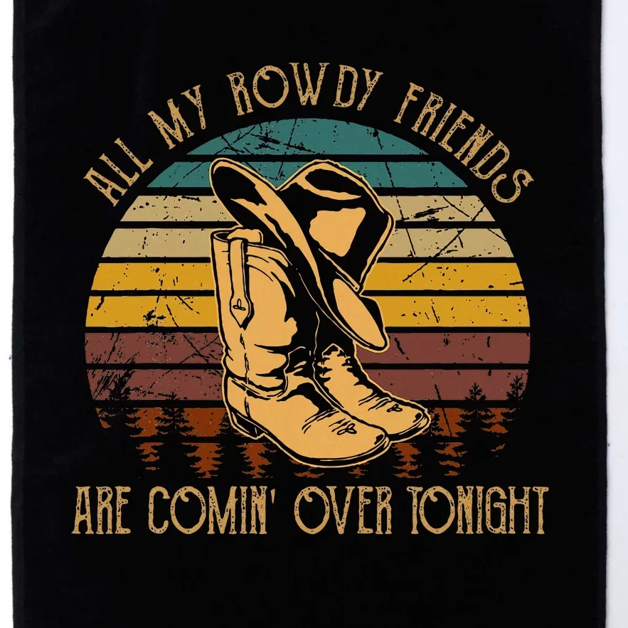 All My Rowdy Friends Are Comin Over Tonight Retro Boots Hat Platinum Collection Golf Towel