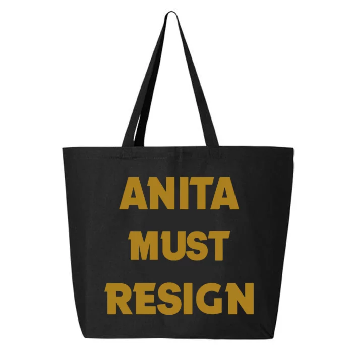 Anita Must Resign 25L Jumbo Tote