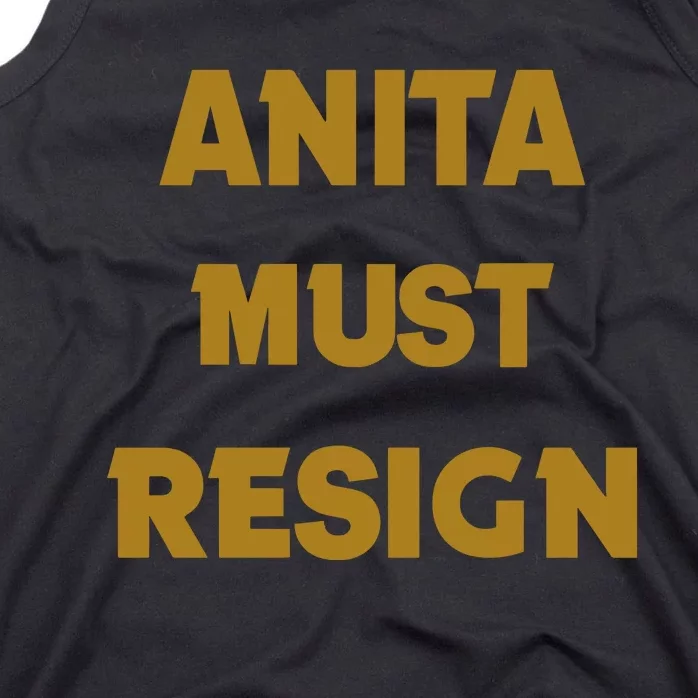 Anita Must Resign Tank Top