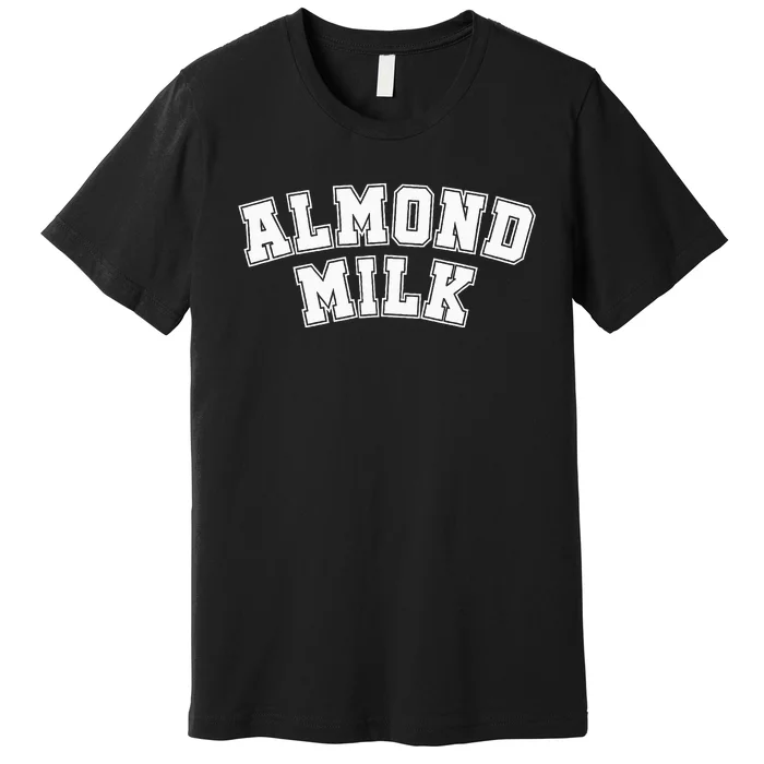 Almond Milk Retro Sports Arch Almond Milk Premium T-Shirt