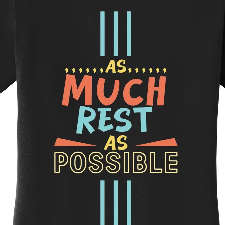 As Much Rest As Possible AMRAP Funny Trendy FIT2SERVE Women's T-Shirt