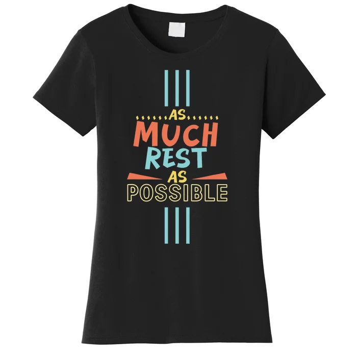 As Much Rest As Possible AMRAP Funny Trendy FIT2SERVE Women's T-Shirt