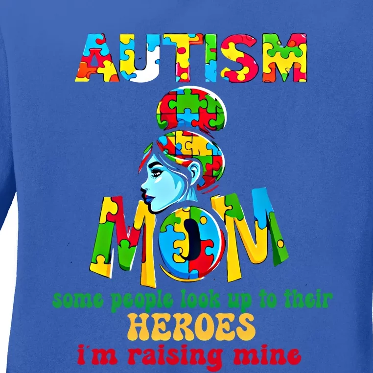 Autism Mom Raising Hero Cool Gift Ladies Long Sleeve Shirt