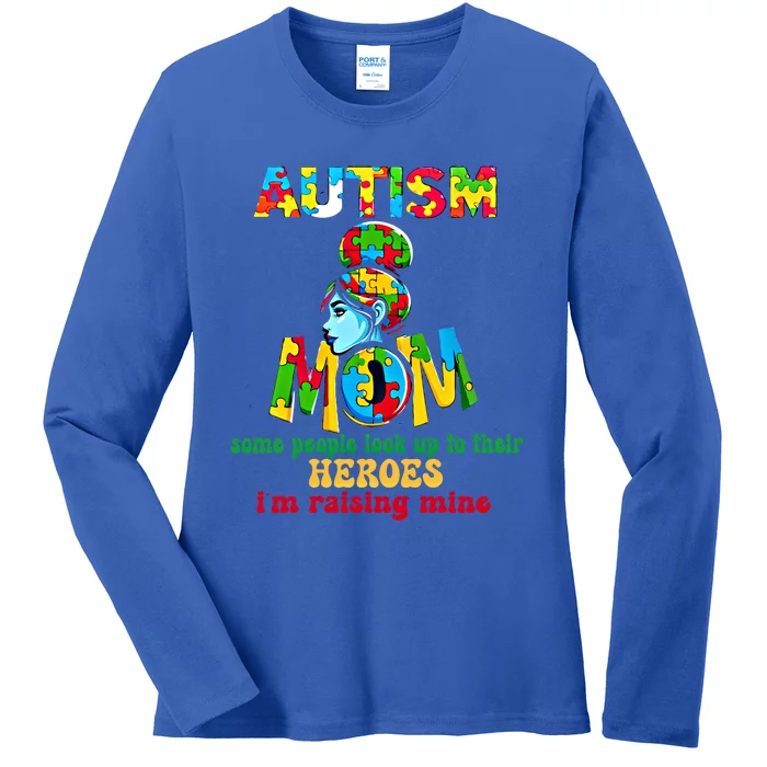 Autism Mom Raising Hero Cool Gift Ladies Long Sleeve Shirt