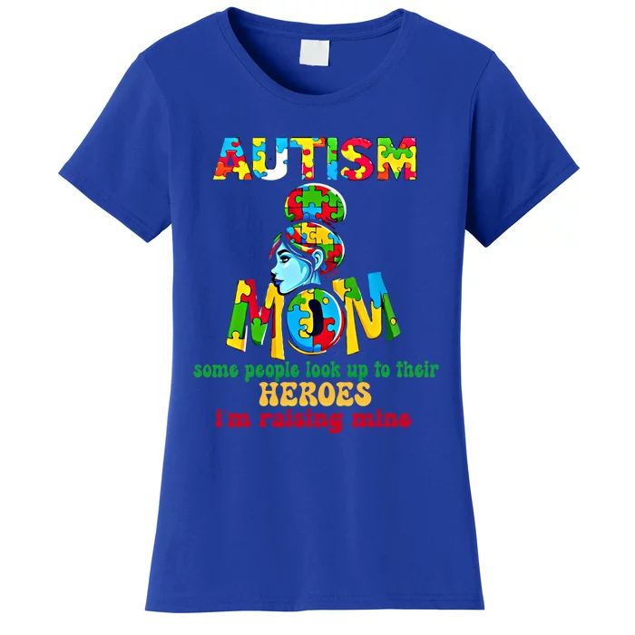 Autism Mom Raising Hero Cool Gift Women's T-Shirt