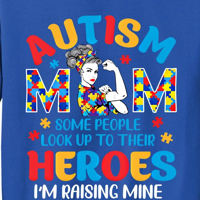 Autism Mom Raising Hero Unbreakable Mother Autism Awareness Gift Sweatshirt