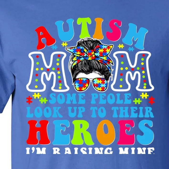 Autism Mom Raising Hero Groovy Messy Bun Autism Awareness Gift Tall T-Shirt