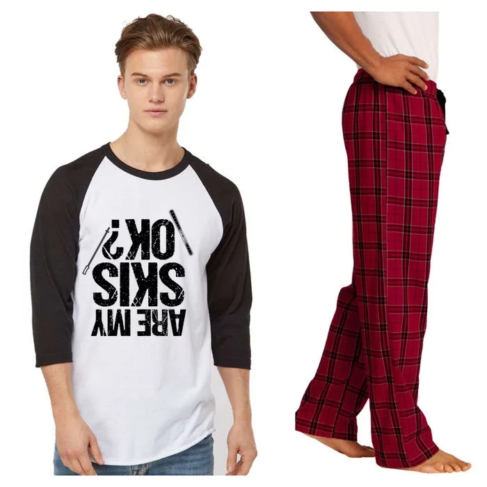 Are My Ski Ok? Skiing Snow Mountain Winter Gift Raglan Sleeve Pajama Set