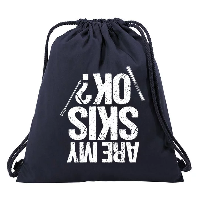 Are My Ski Ok? Skiing Snow Mountain Winter Gift Drawstring Bag