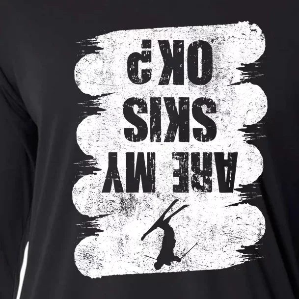 Are My Ski Ok Skier Skis Funny Skiing Snowboard Winter Cool Gift Cooling Performance Long Sleeve Crew