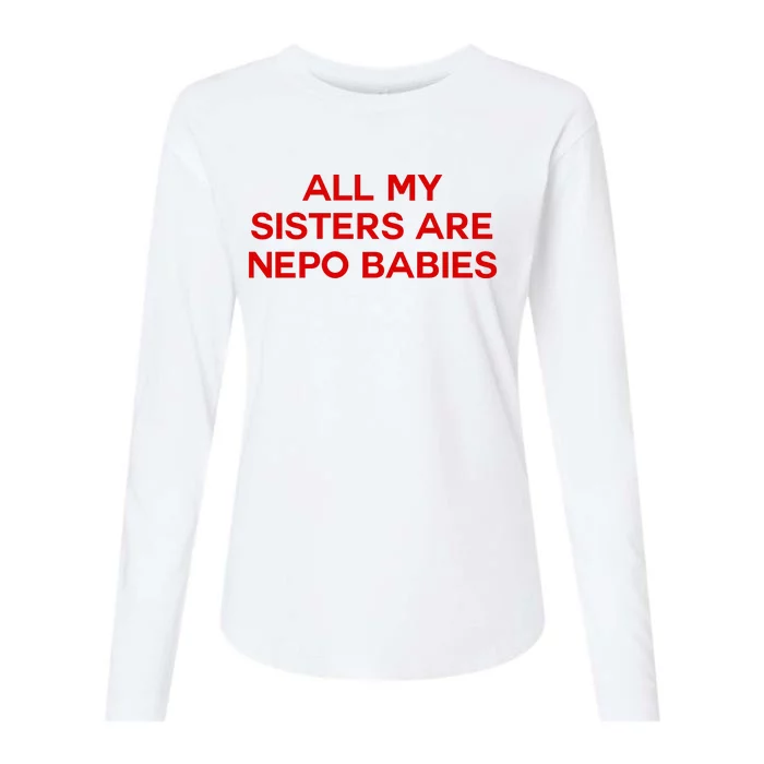 All My Sisters Are Nepo Babies Womens Cotton Relaxed Long Sleeve T-Shirt