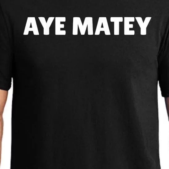 AYE MATEY SHIRT - I'm 80 years tee - 80th birthday tshirt Pajama Set