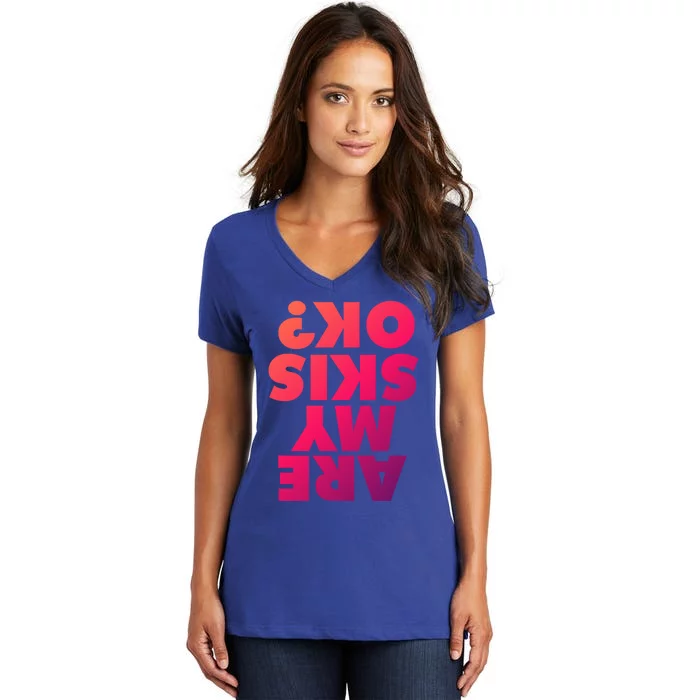 Are My Skis Ok? Gift Women's V-Neck T-Shirt