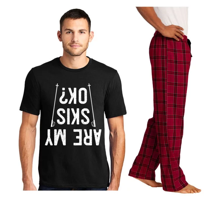 Are My Skis Ok? Funny Skiing Gift Winter Sports Snow Sport Gift Pajama Set