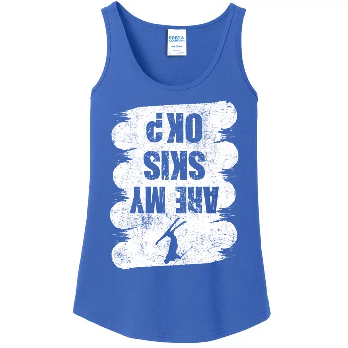 Are My Skis Ok? Funny Skiing Winter Sports Skier Ski Gift Ladies Essential Tank