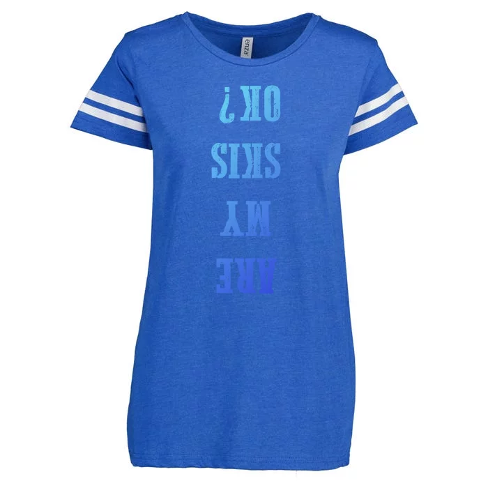 Are My Skis Ok? Gift Enza Ladies Jersey Football T-Shirt