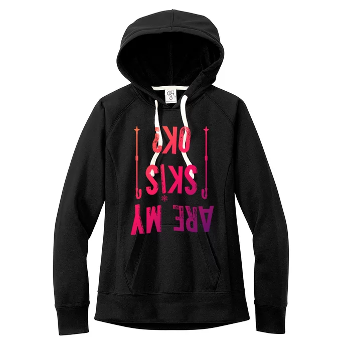 Are My Skis Ok?Skier Skiing Mountains Winter Sports Ski Fan Great Gift Women's Fleece Hoodie