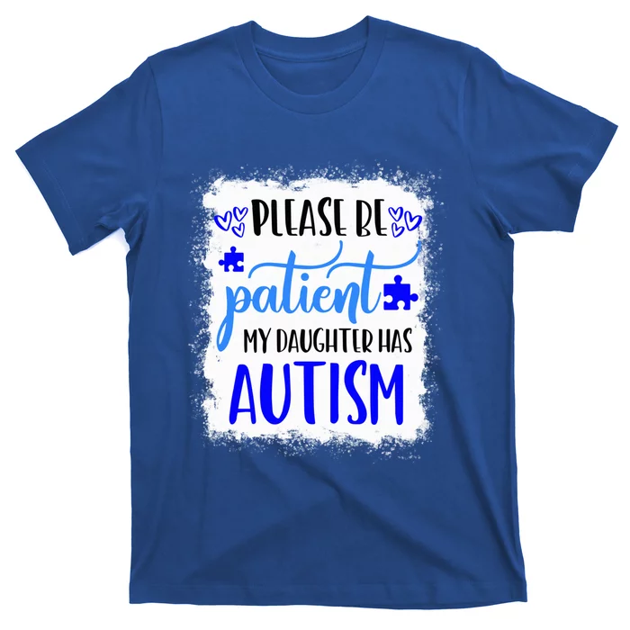 Autism Mom Shirt My Daughter Has Autism April We Wear Blue T-Shirt