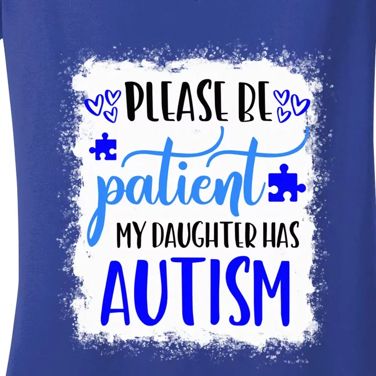 Autism Mom Shirt My Daughter Has Autism April We Wear Blue Women's V-Neck T-Shirt