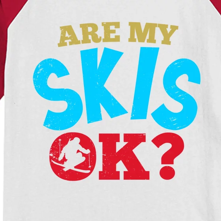 Are My Skis Ok Funny Skiing Skiers Gift Kids Colorblock Raglan Jersey