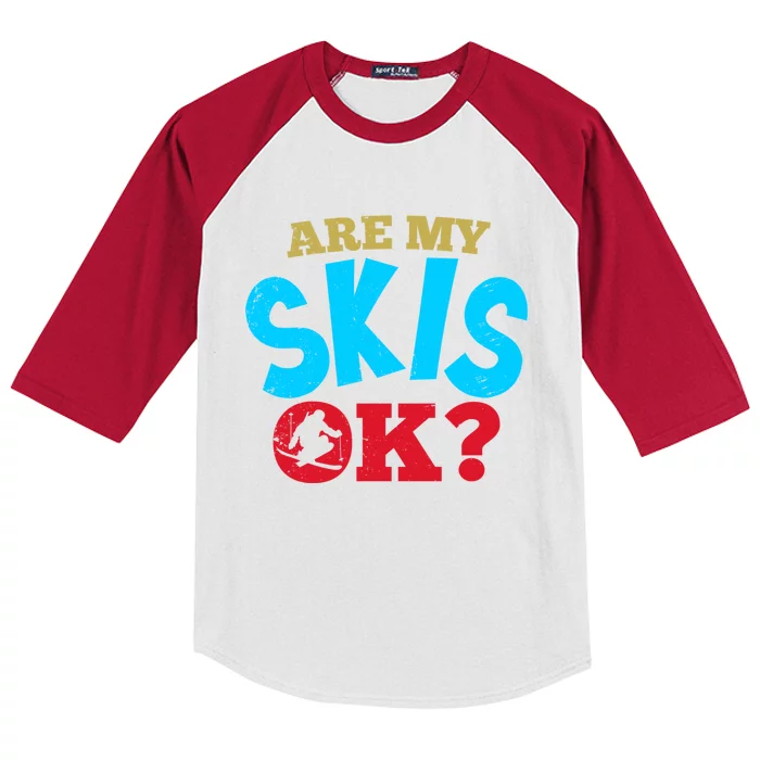 Are My Skis Ok Funny Skiing Skiers Gift Kids Colorblock Raglan Jersey