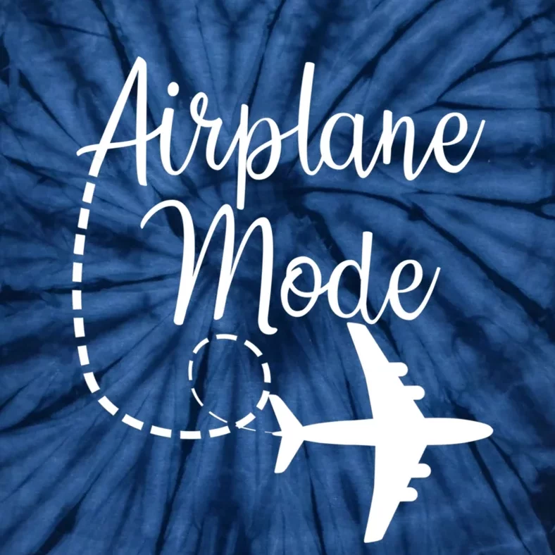 Airplane Mode Traveling Vacation Traveler Adventure Tie-Dye T-Shirt