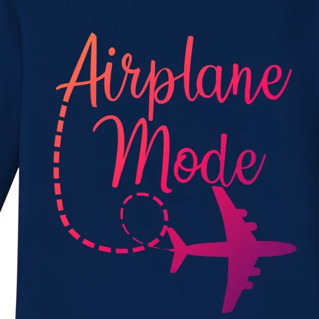 Airplane Mode Traveling Vacation Traveler Adventure Gift Baby Long Sleeve Bodysuit