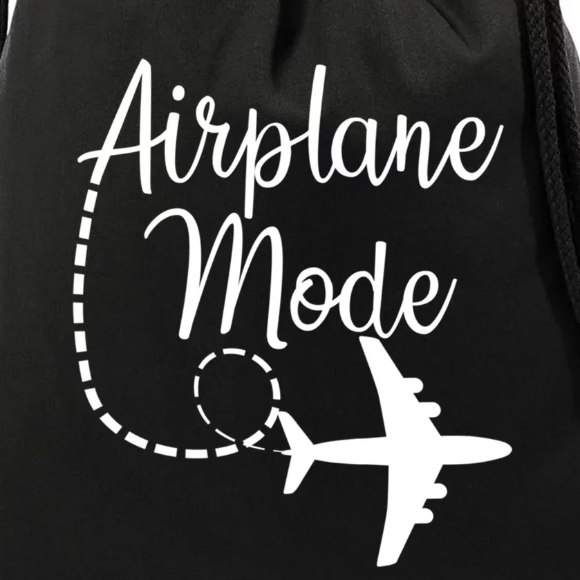 Airplane Mode Traveling Vacation For Girls And Womens Gift Drawstring Bag