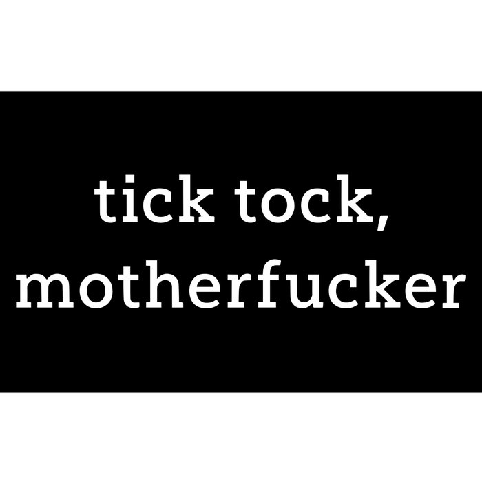 Anna Maltese Tick Tock Motherfucker Bumper Sticker