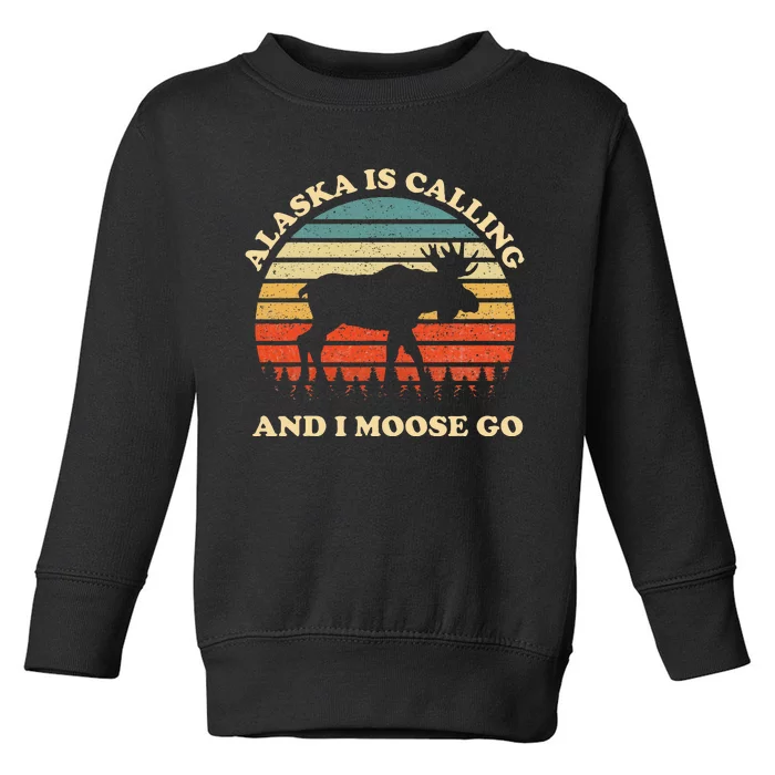 Alaska Moose Tourist Travel Toddler Sweatshirt