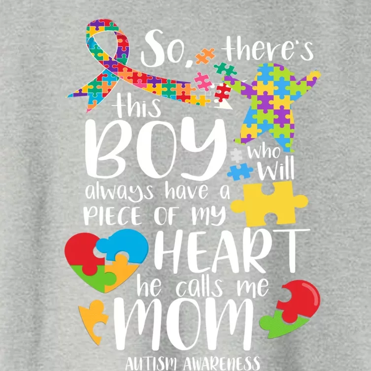 Autism Mom There's This He Calls Me Mom Autism Awareness Gift Women's Crop Top Tee