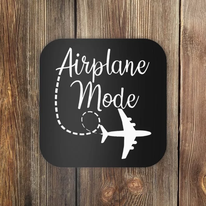 Airplane Mode Traveling Vacation Traveler Adventure Long Sleeve Coaster