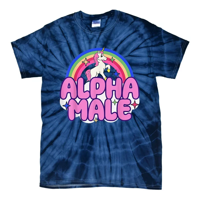 Alpha Male Unicorn Funny Sarcastic Ironic Weird Humor Tie-Dye T-Shirt