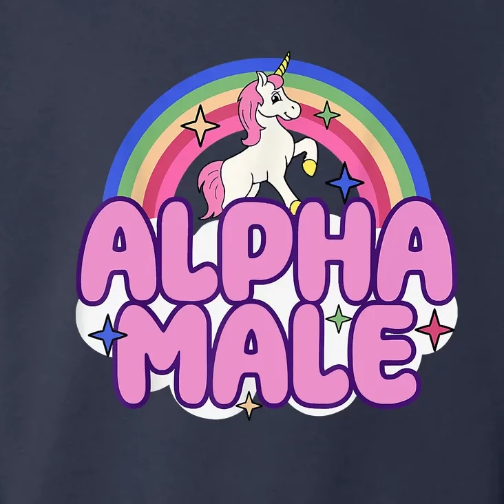 Alpha Male Unicorn Funny Sarcastic Ironic Weird Humor Toddler Hoodie