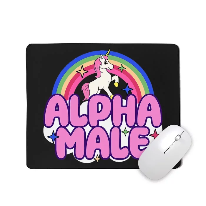 Alpha Male Unicorn Funny Sarcastic Ironic Weird Mousepad