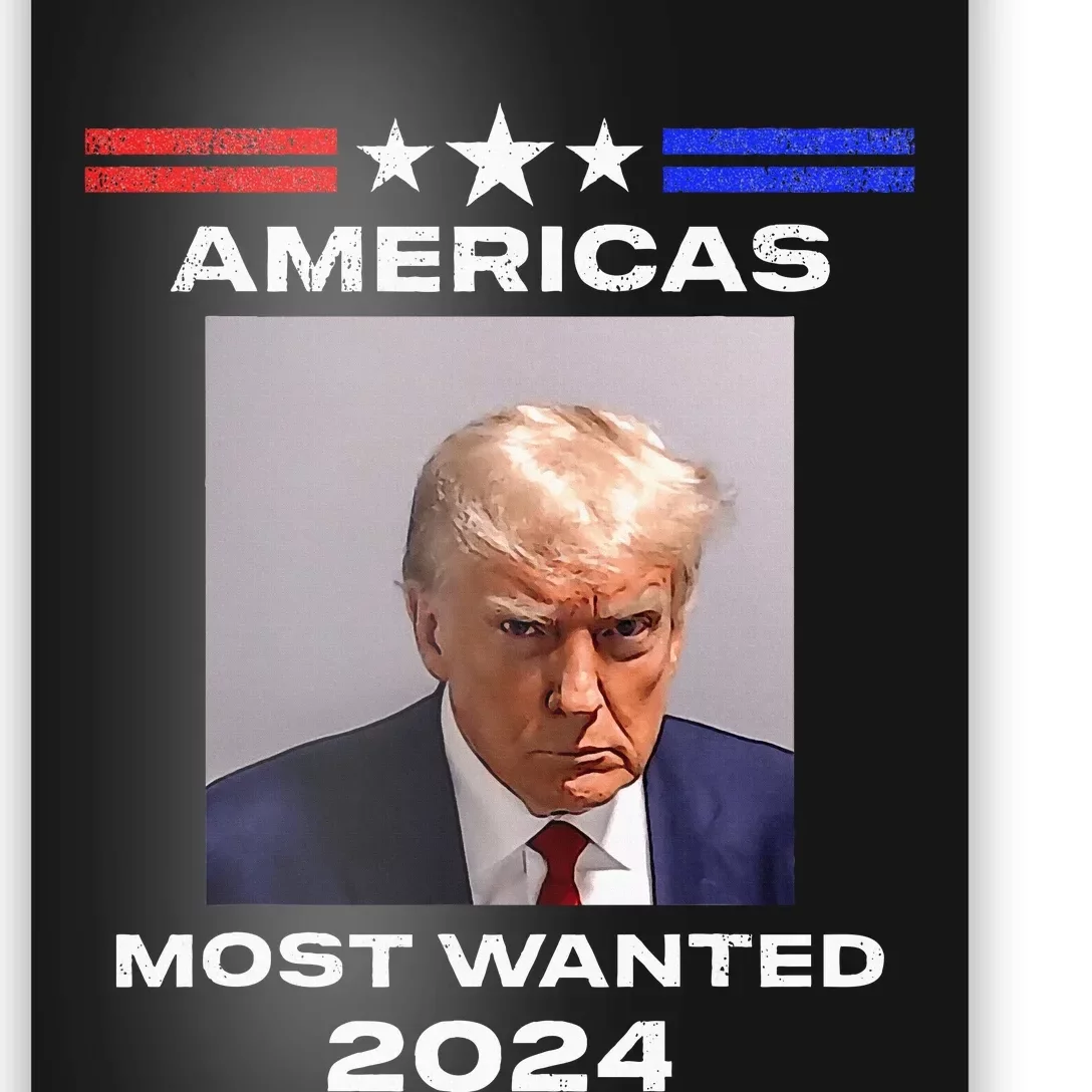 Americas Most Wanted Trump 2024 Poster | TeeShirtPalace