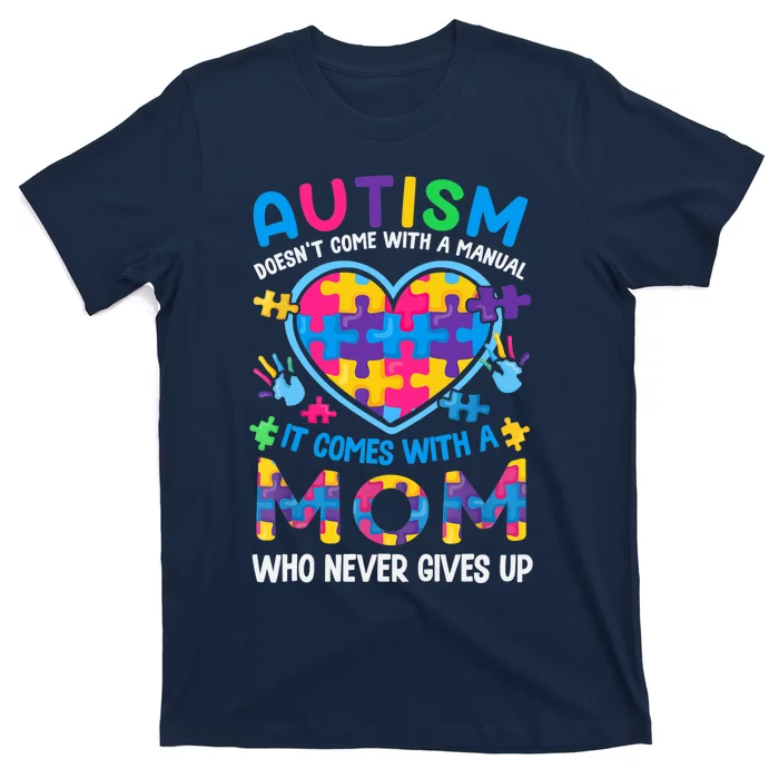 Autism Mom Wo Puzzle Piece Autism Awareness Month T-Shirt