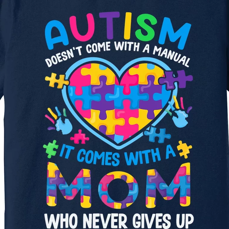 Autism Mom Wo Puzzle Piece Autism Awareness Month Premium T-Shirt