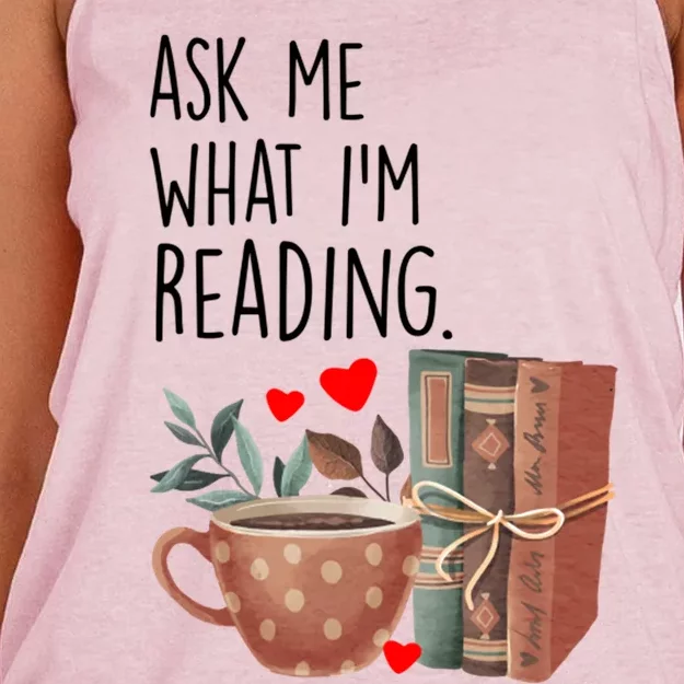 Ask Me What Im Reading Funny Reading Book Lover Gift Women's Knotted Racerback Tank