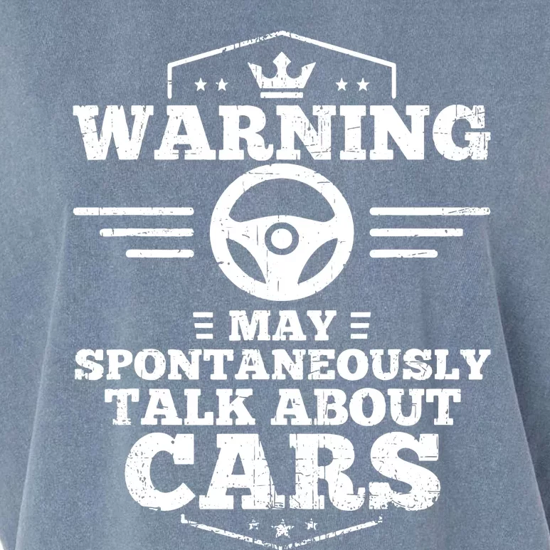 Auto Mechanic Warning I May Spontaneously Talk Cars Garment-Dyed Women's Muscle Tee