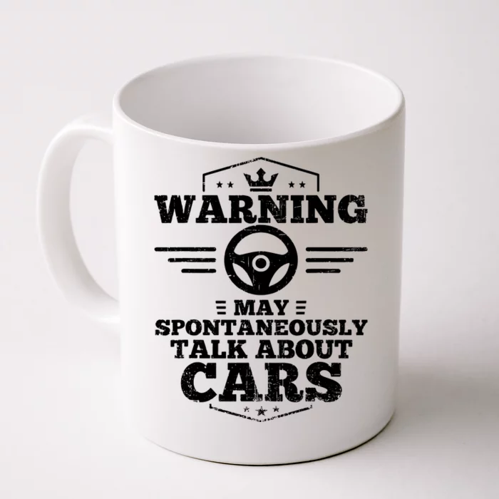 Auto Mechanic Warning I May Spontaneously Talk Cars Front & Back Coffee Mug