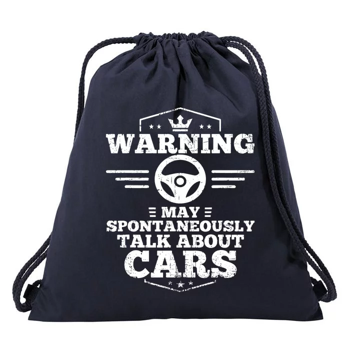 Auto Mechanic Warning I May Spontaneously Talk Cars Drawstring Bag