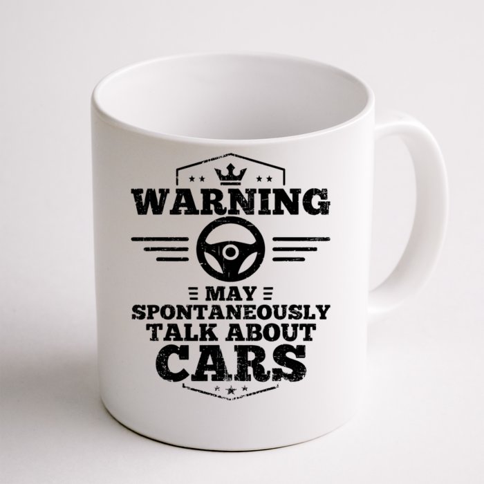 Auto Mechanic Warning I May Spontaneously Talk Cars Front & Back Coffee Mug