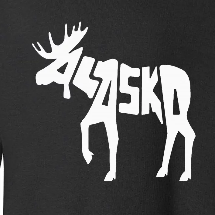 Alaska Moose Word Art Funny Animal Toddler Sweatshirt