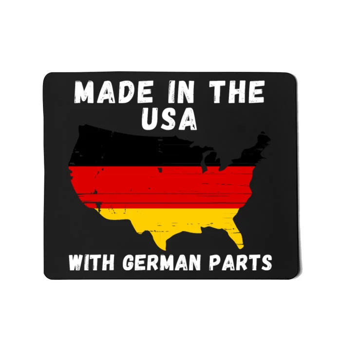 American Made With German Parts Germany Pride Germany USA Mousepad