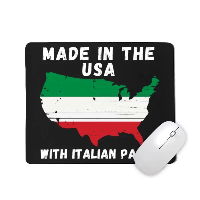 American Made With Italian Parts Italian Pride Italian USA Mousepad