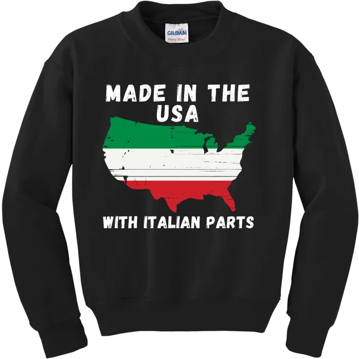 American Made With Italian Parts Italian Pride Italian USA Kids Sweatshirt