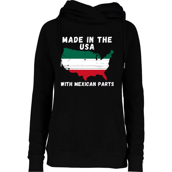 American Made With Mexican Parts Mexican Pride Mexican USA Womens Funnel Neck Pullover Hood